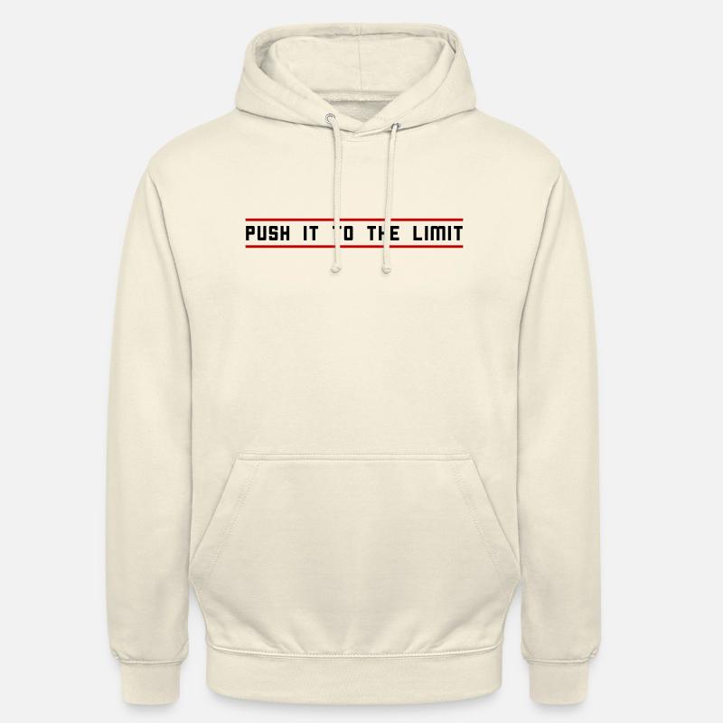 Push it to the limit - Unisex Hoodie - Vanille-Milchshake