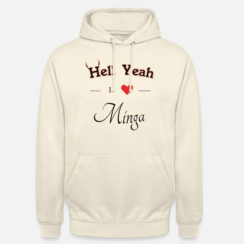 hell yeah i love minga - Unisex Hoodie - Vanille-Milchshake