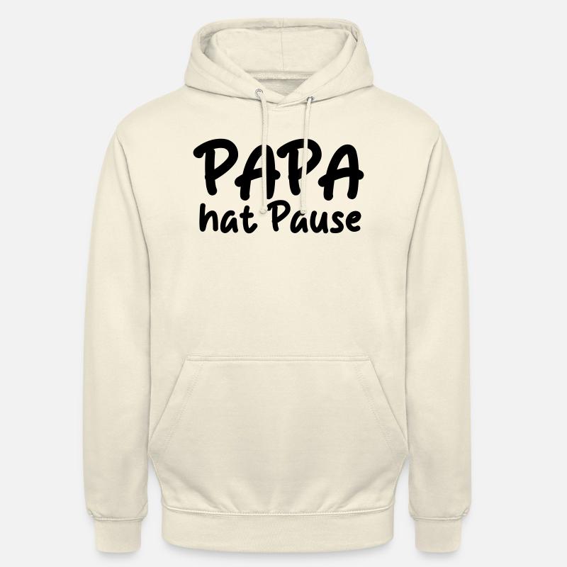 Papa hat Pause - Unisex Hoodie - Vanille-Milchshake