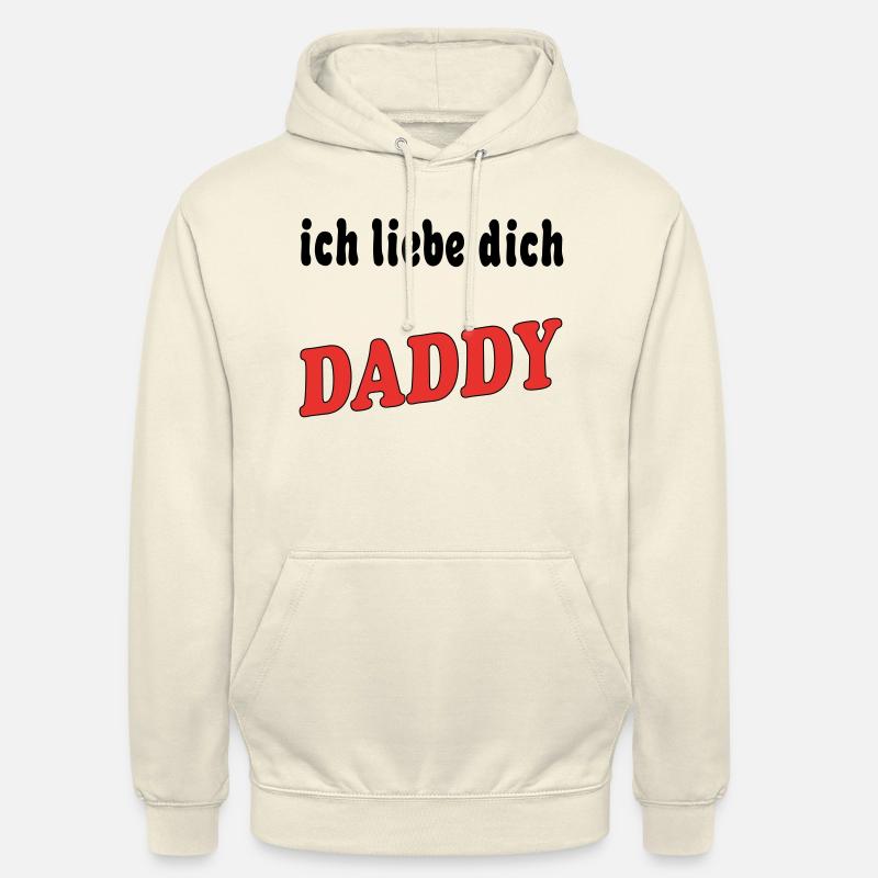 Ich liebe dich DADDY - Sweat-shirt à capuche unisexe - vanille