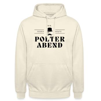 Wir feiern heute Polterabend - Unisex Hoodie - Vanille-Milchshake - Vorne - Alina (178cm) & Michal (187cm)