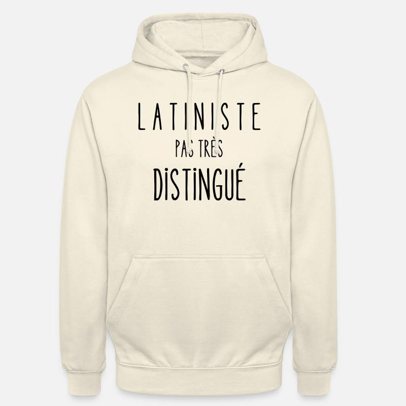 latiniste pas très distingué - Sweat-shirt à capuche unisexe - vanille
