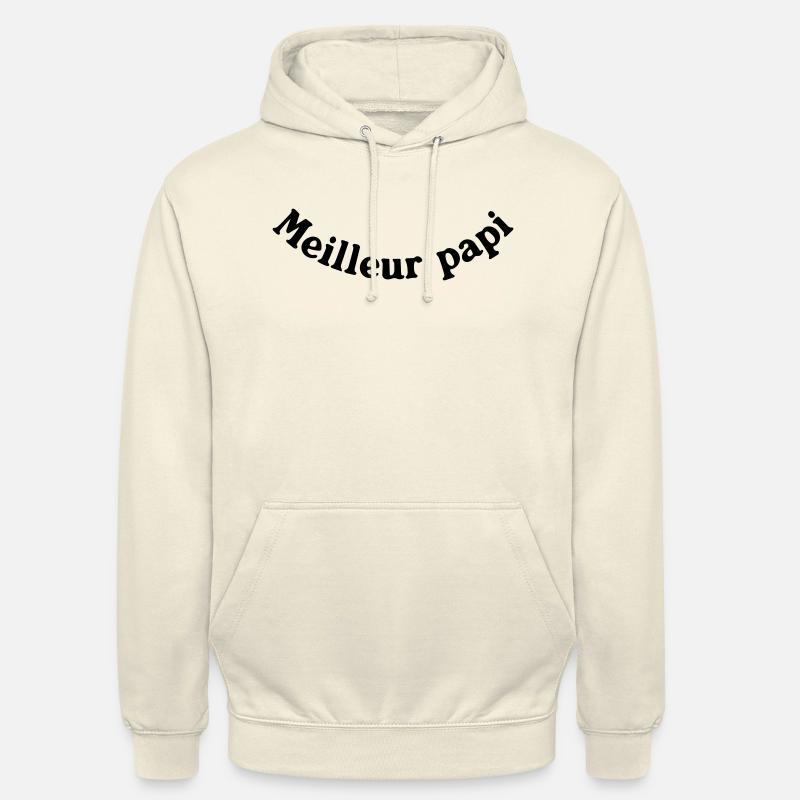 MEILLEUR PAPI - Sweat-shirt à capuche unisexe - vanille