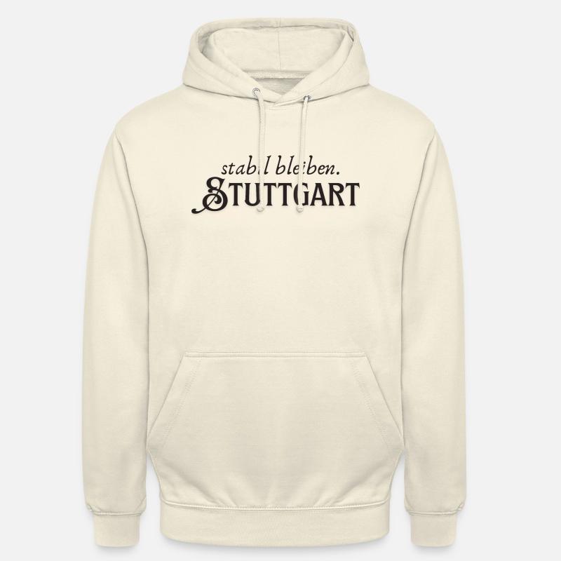 Rester stable à Stuttgart - Sweat-shirt à capuche unisexe - vanille