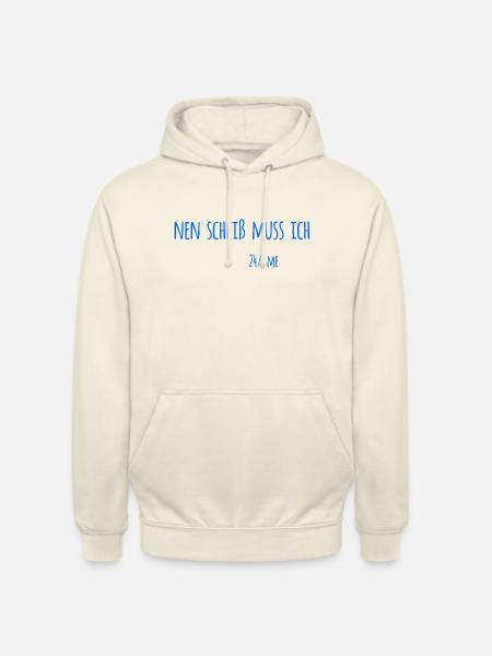 einen scheiß muss ich - Unisex Hoodie - Vanille-Milchshake
