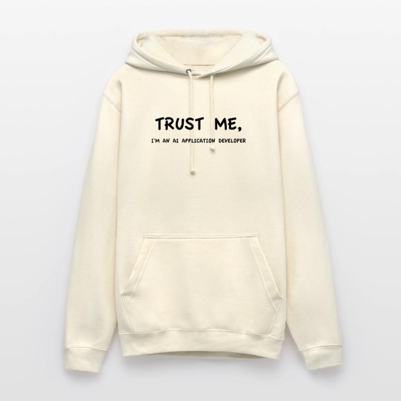 Trust me I'm an AI Application Developer Monochrome Unisex Hoodie