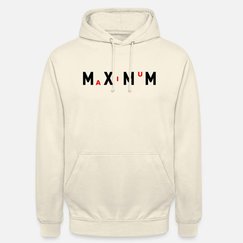 Au Maximum ! - Sweat-shirt à capuche unisexe - vanille