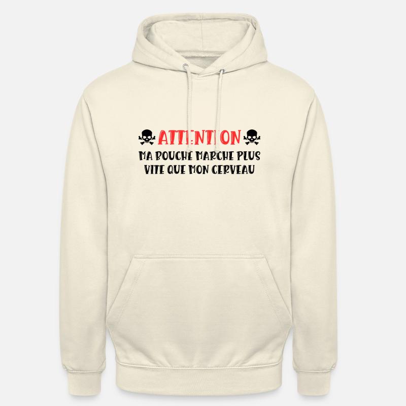 attention ma bouche marche plus vite - Sweat-shirt à capuche unisexe - vanille