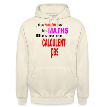 Les Maths ne me calculent pas / t-shirt humour - Sweat-shirt à capuche unisexe - vanille - Devant - Alina (178cm) & Michal (187cm)