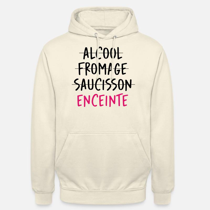 Alcool Fromage Saucisson ? Non ! Enceinte ! - Sweat-shirt à capuche unisexe - vanille