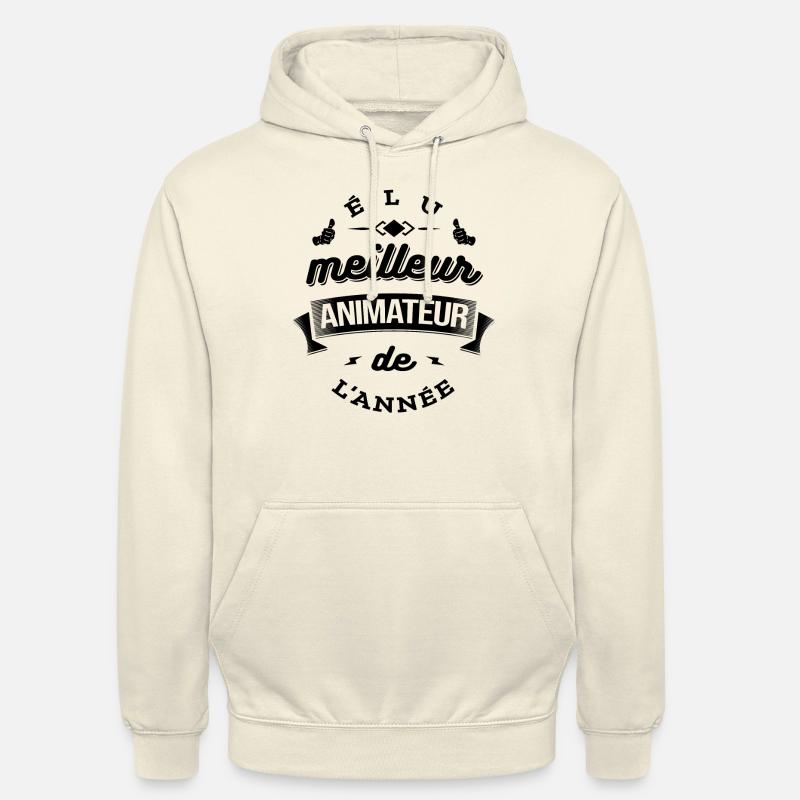 ÉLU MEILLEUR ANIMATEUR DE L'ANNÉE - Sweat-shirt à capuche unisexe - vanille