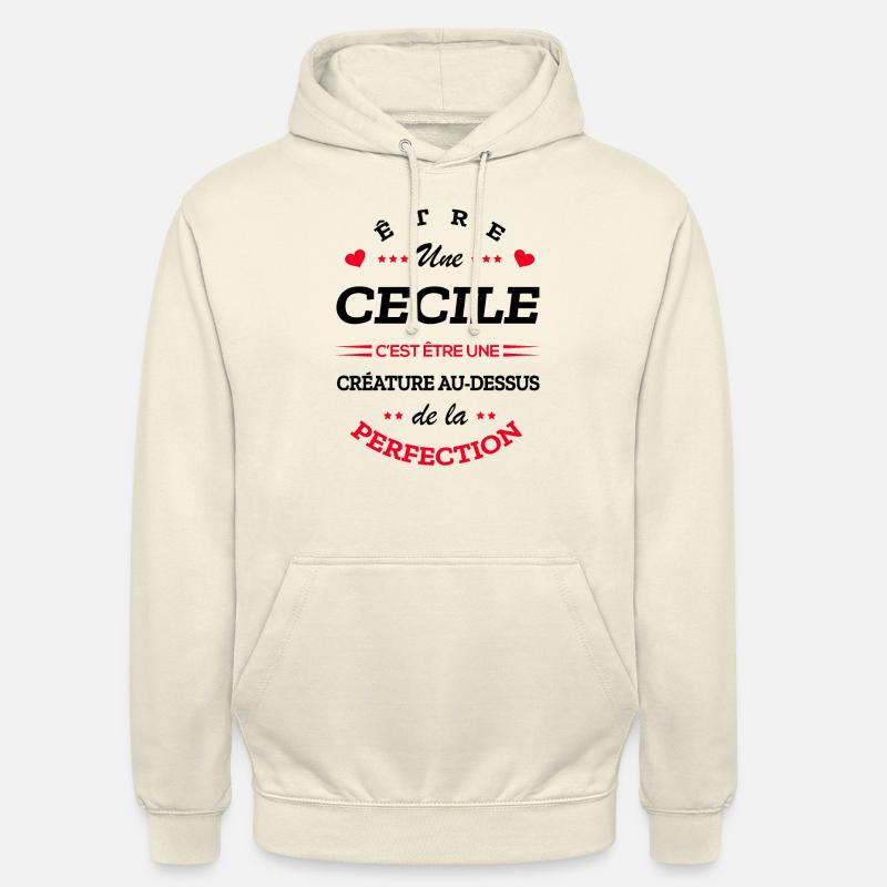 CECILE PARFAITE - NOM CECILE - Sweat-shirt à capuche unisexe - vanille