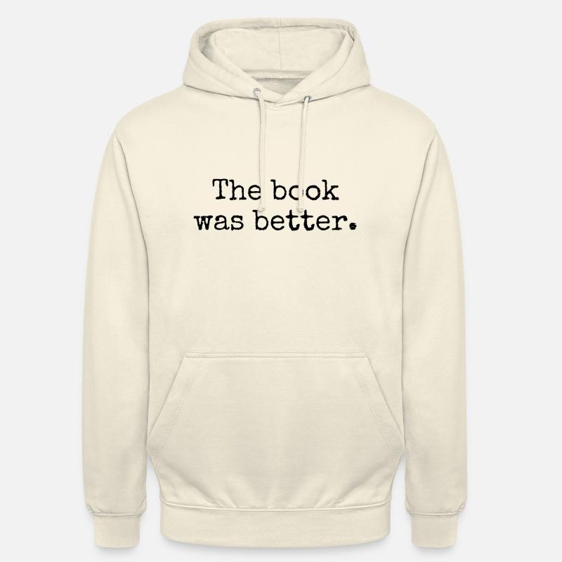 Das Buch war besser - Unisex Hoodie - Vanille-Milchshake