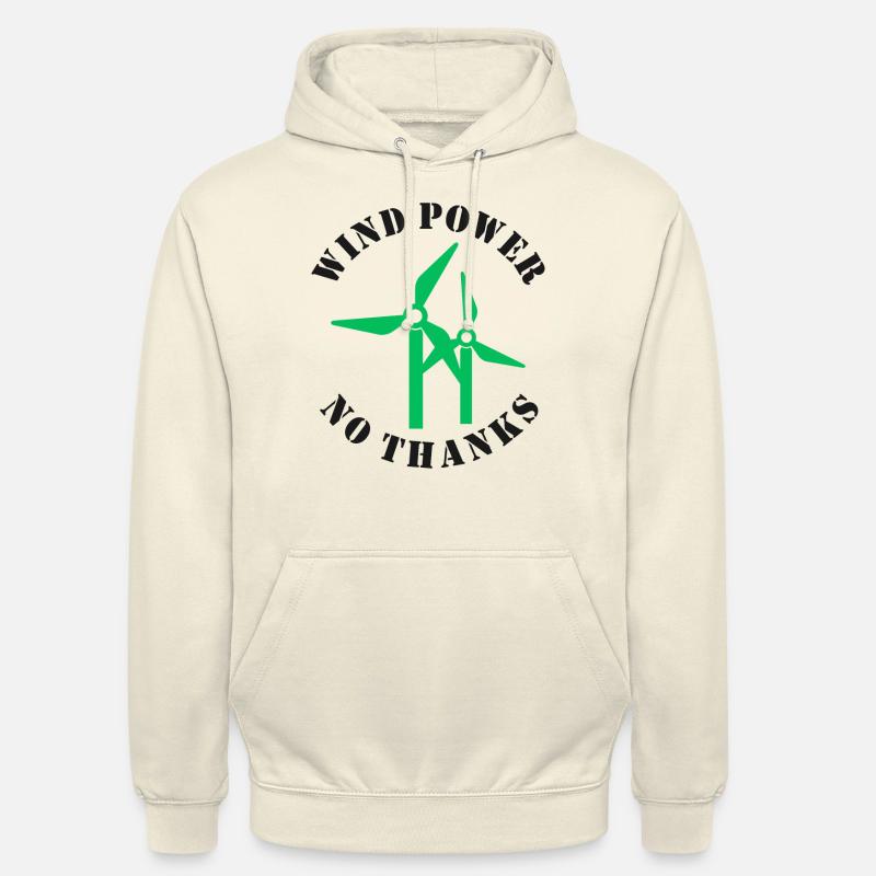 Énergie éolienne Non merci - Sweat-shirt à capuche unisexe - vanille