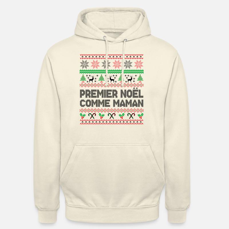 Premier Noël Comme maman - Sweat-shirt à capuche unisexe - vanille