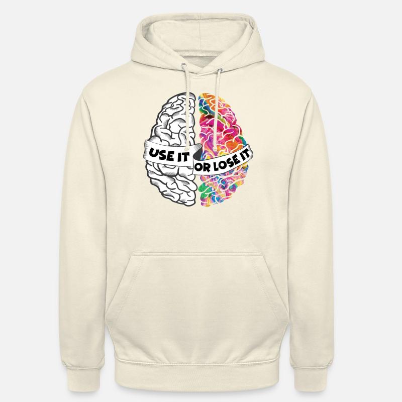 Use It Or Lose It - Left and Right Brain - Unisex Hoodie - vanilla