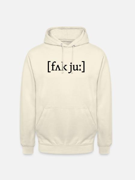 IPA Fuck You - Unisex Hoodie - vanilla