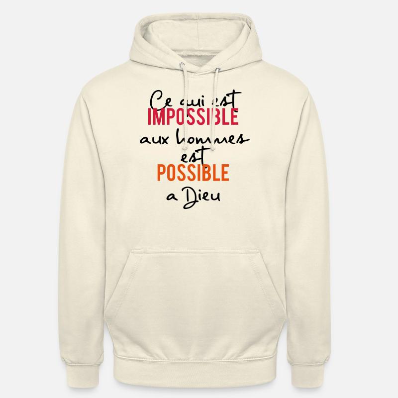 tout est possible à Dieu - Sweat-shirt à capuche unisexe - vanille