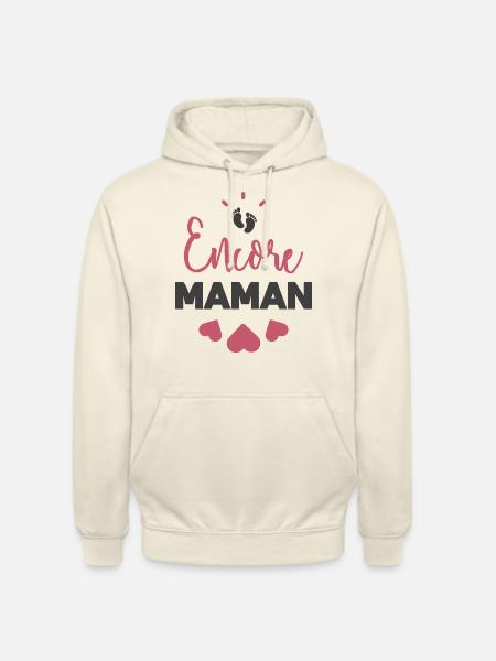 Encore maman - Sweat-shirt à capuche unisexe - vanille