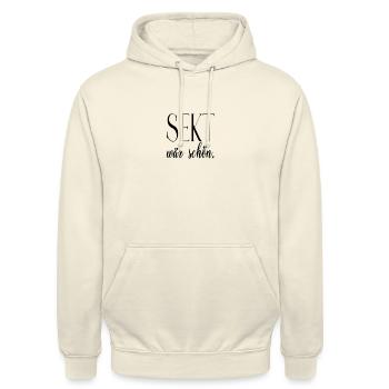 Sparkling Wine Would Be Nice Girls Party Champus Statement - Unisex Hoodie - vanilla - Front - Alina (178cm) & Michal (187cm)