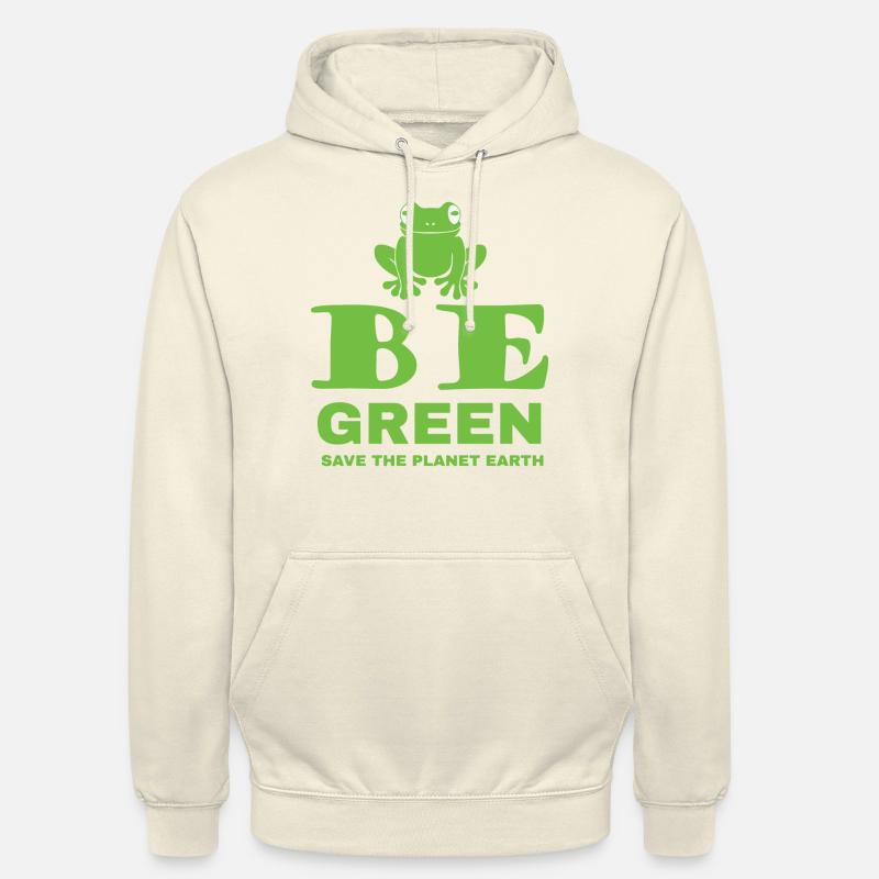 Soyez vert - Sweat-shirt à capuche unisexe - vanille