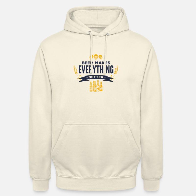 Beer makes everything better! - Unisex Hoodie - vanilla