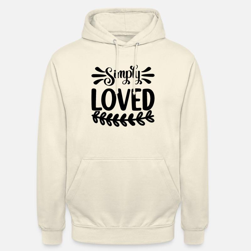 Tout simplement aimé - Sweat-shirt à capuche unisexe - vanille