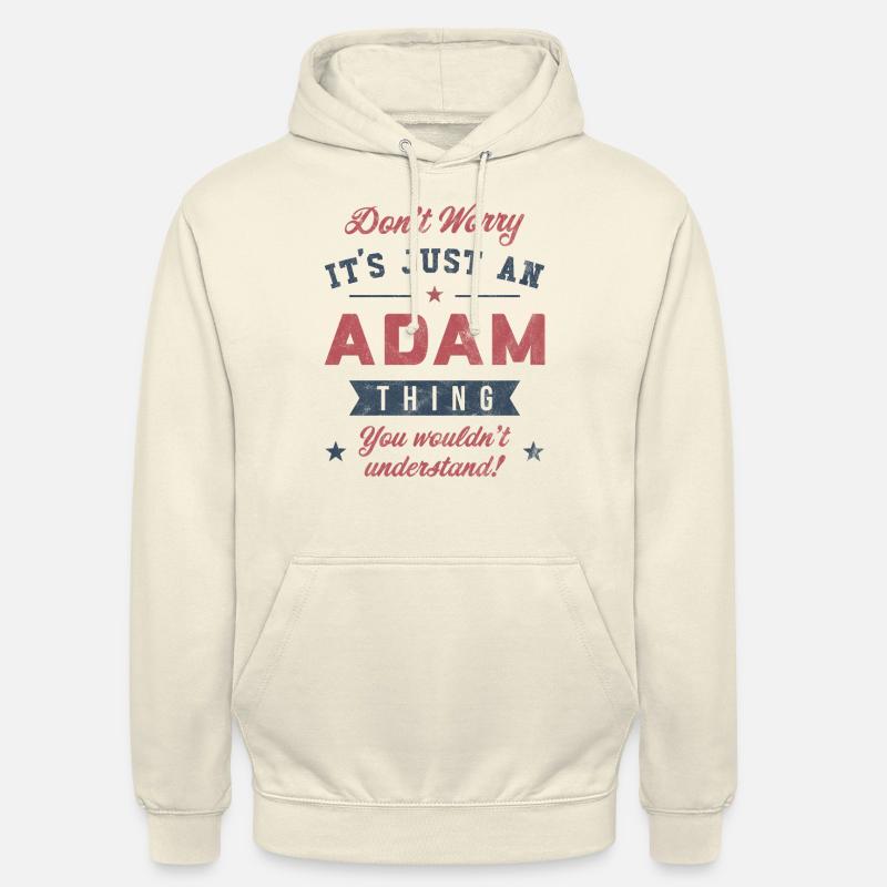 C’est un truc d’Adam - Sweat-shirt à capuche unisexe - vanille
