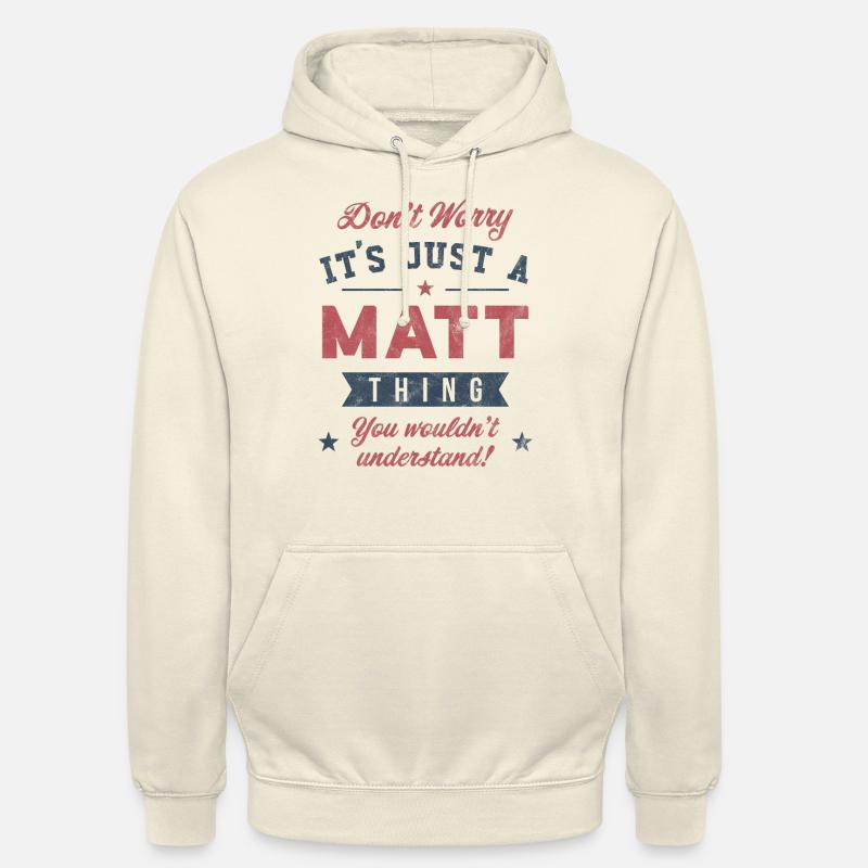 C’est un truc de Matt - Sweat-shirt à capuche unisexe - vanille