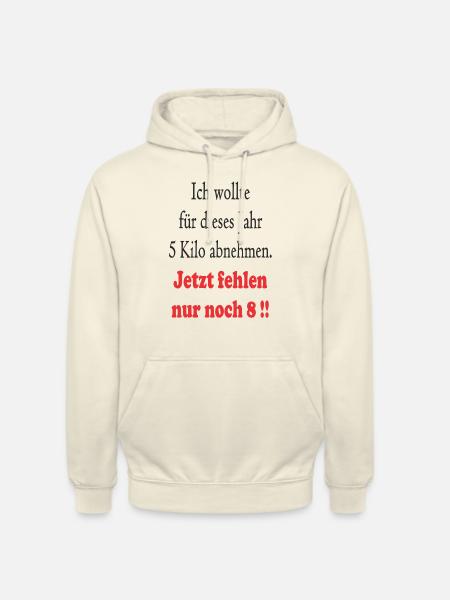 Spruch abnehmen - Unisex Hoodie - Vanille-Milchshake