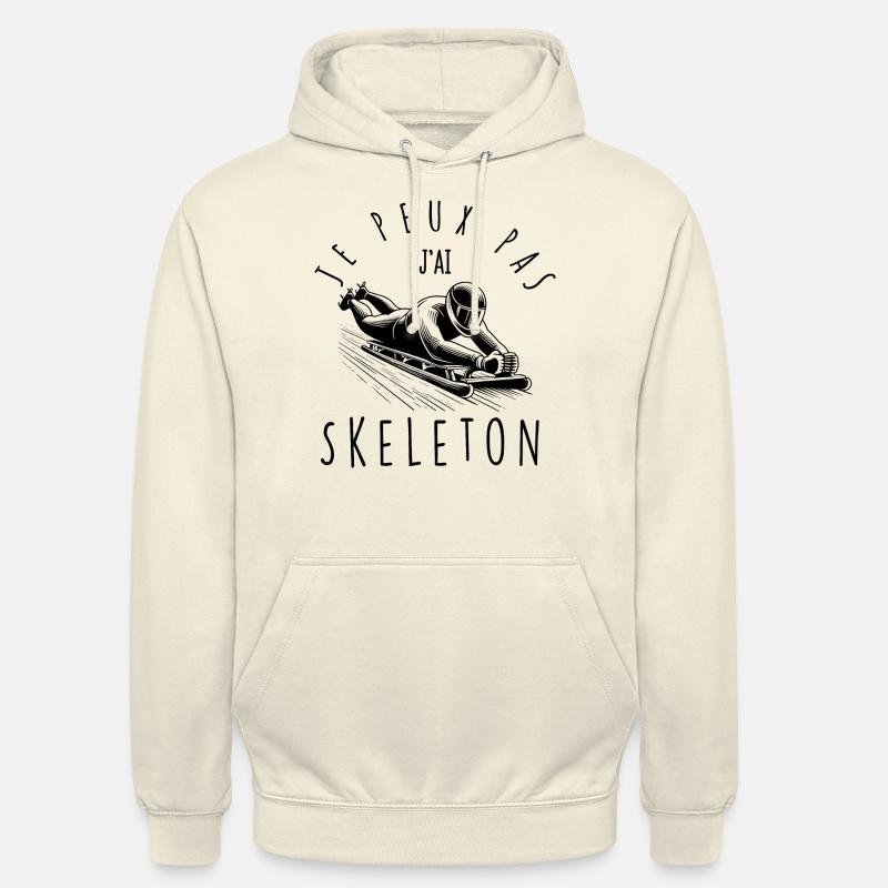 Je peux pas, j'ai Skeleton - Sweat-shirt à capuche unisexe - vanille