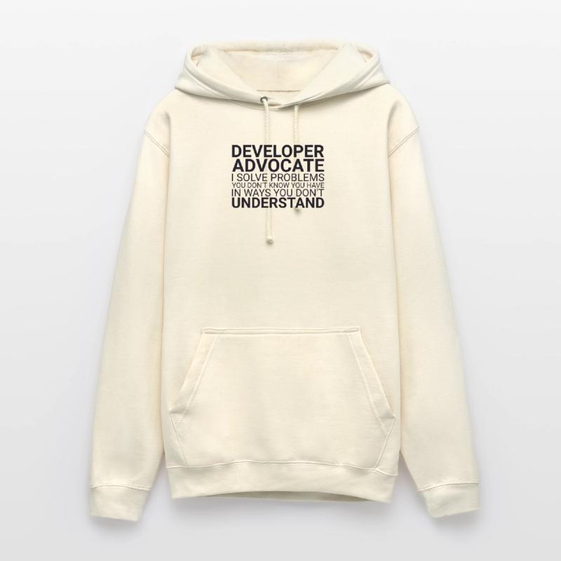 "Developer Advocate Problems |Developer Advocacy" Unisex Hoodie