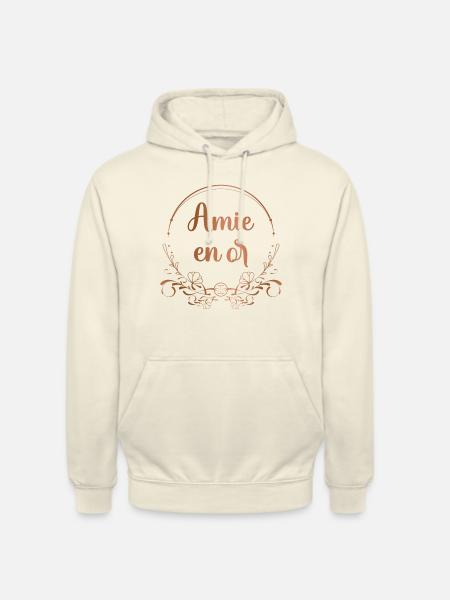 Amie en or - Meilleure amie du monde - Sweat-shirt à capuche unisexe - vanille
