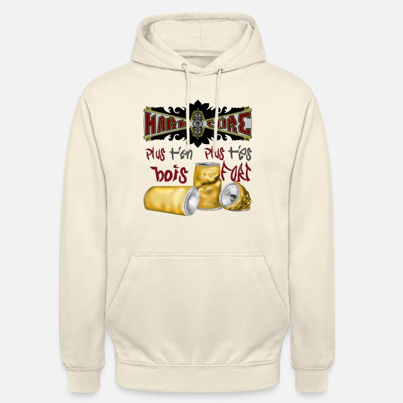 hardcore plus t'en bois plus t'es fort - Sweat-shirt à capuche unisexe - vanille