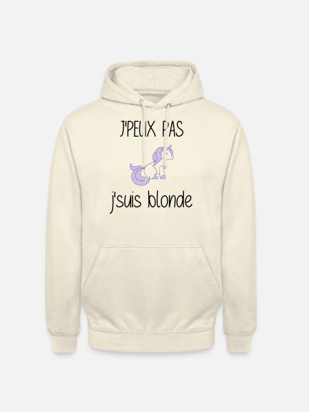 j'peux pas j'suis blonde - Sweat-shirt à capuche unisexe - vanille