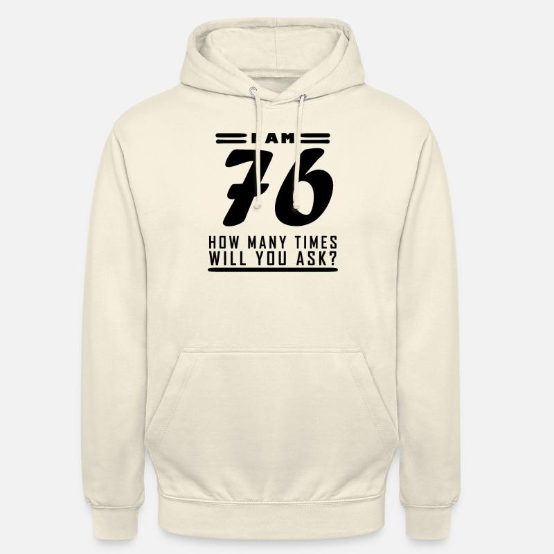 Ho 76 anni – regalo per il 76° compleanno - Felpa con cappuccio unisex - milkshake