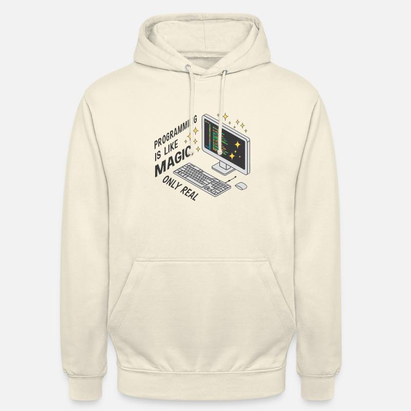 Programming is like magic, only real. Unisex Hoodie