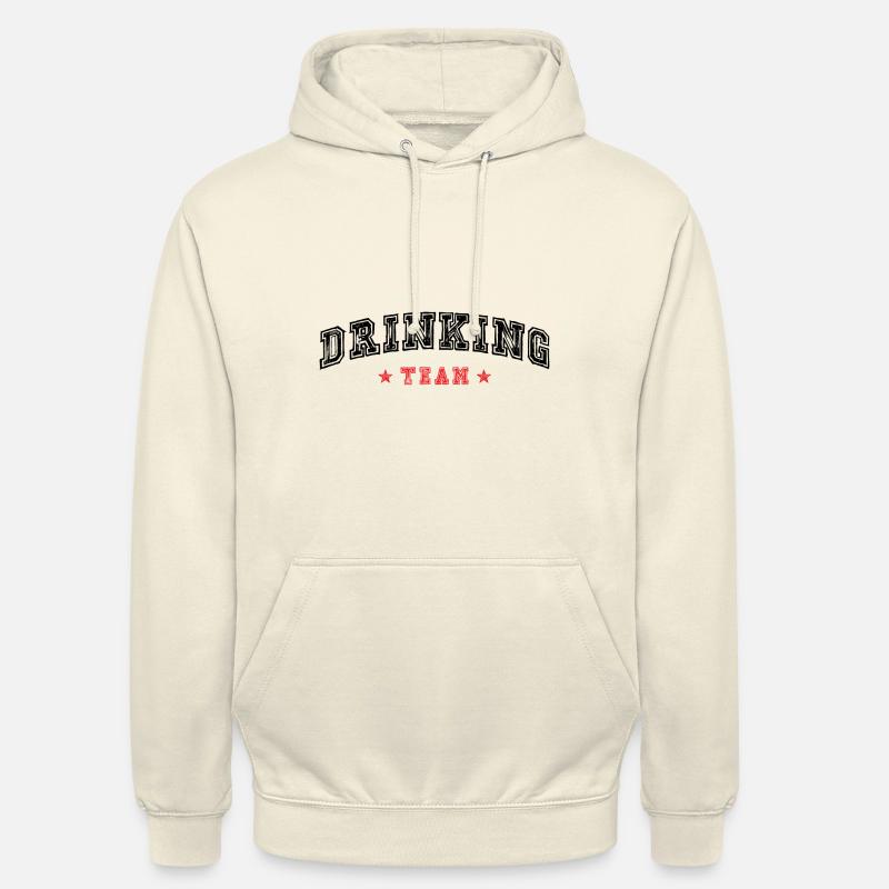Équipe de consommation d’alcool - Sweat-shirt à capuche unisexe - vanille