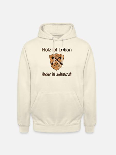 Holz hacken,Echte Männer,Axt - Unisex Hoodie - Vanille-Milchshake