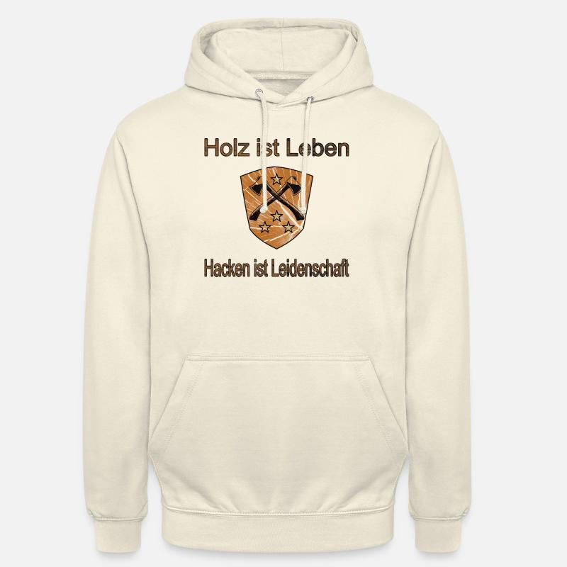 Holz hacken,Echte Männer,Axt - Unisex Hoodie - Vanille-Milchshake