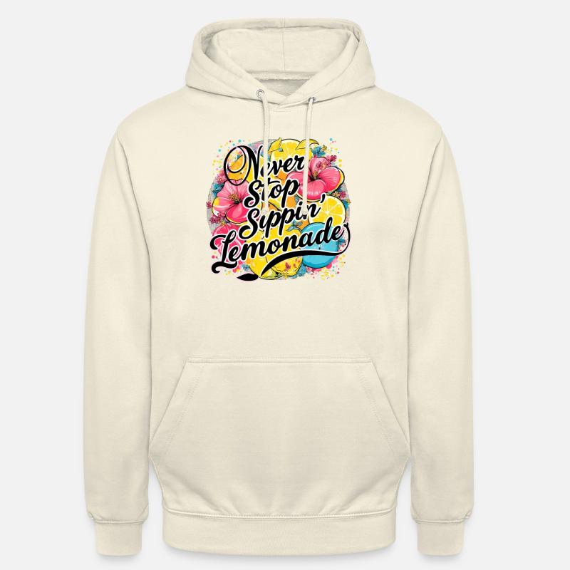 Never Stop Sipping Lemonade Design - Unisex Hoodie - vanilla
