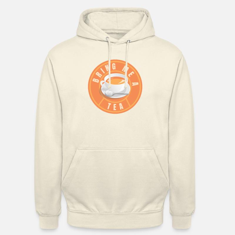 Bring Me A Tea (Tee, Teetrinker, Teefan) - Unisex Hoodie - Vanille-Milchshake