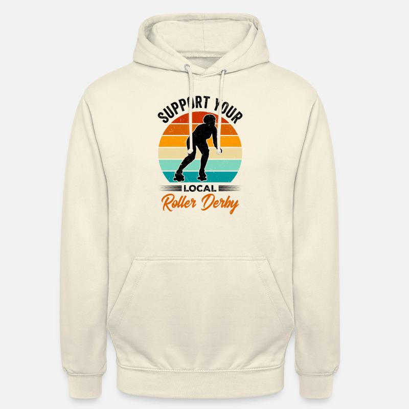 Funny Roller Skate Saying - Unisex Hoodie - vanilla