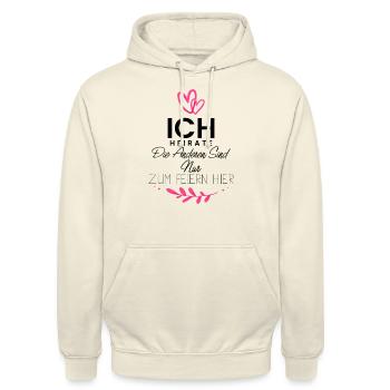 Ich Heirate die anderen Sind nur zum Feiern hier - Unisex Hoodie - Vanille-Milchshake - Vorne - Alina (178cm) & Michal (187cm)