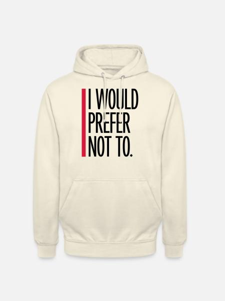 I prefer not to - Unisex Hoodie - vanilla