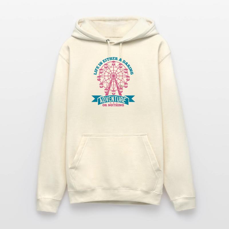 DAS LEBEN IST ENTWEDER EIN GEWAGTES ABENTEUER ODER NICHTS Unisex Hoodie