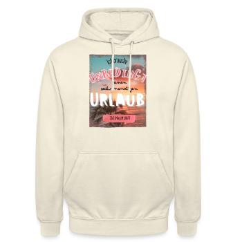 Urlaubsreif ganzjährig! Witziger Urlaub Spruch - Unisex Hoodie - Vanille-Milchshake - Vorne - Alina (178cm) & Michal (187cm)