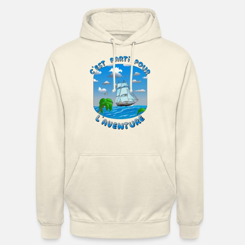 C'est parti pour l aventure - voilier - Sweat-shirt à capuche unisexe - vanille