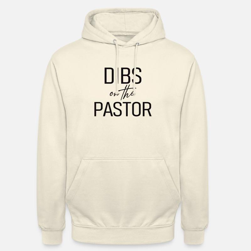 Dibs sur le pasteur - Sweat-shirt à capuche unisexe - vanille