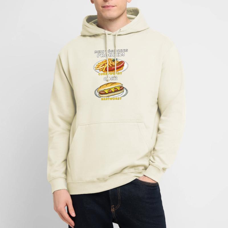 MEIN PROBLEM CURRYWURST ODER BRATWURST Unisex Hoodie